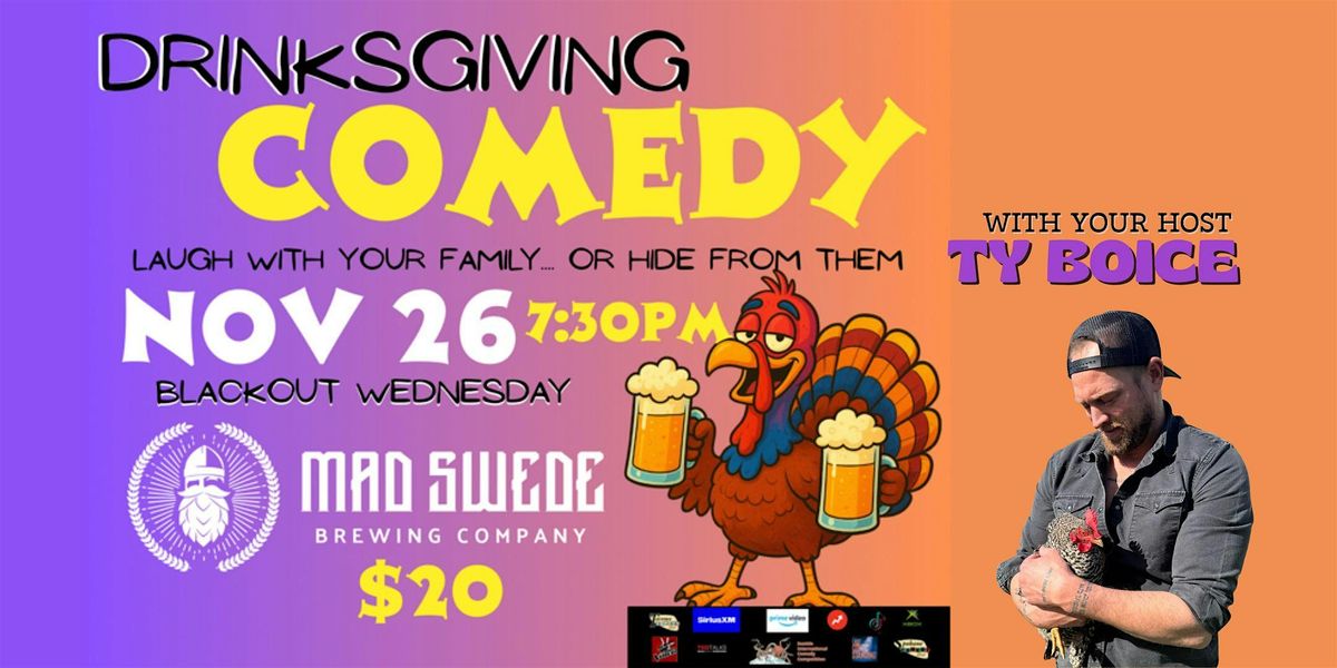 Drinksgiving Comedy with Ty Boice