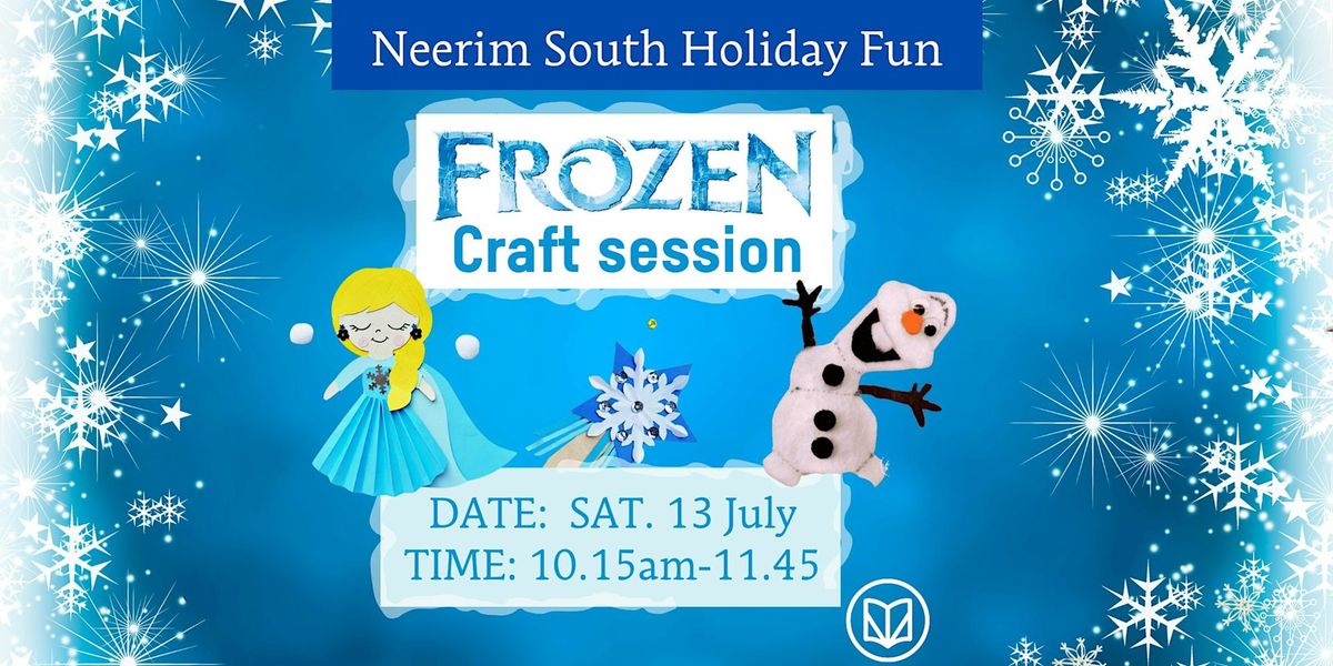 Frozen Craft Session @ Neerim South Library