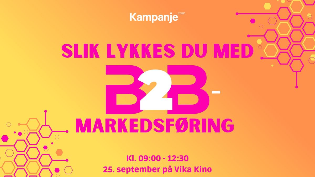 Slik lykkes du med B2B-markedsf\u00f8ring i 2024