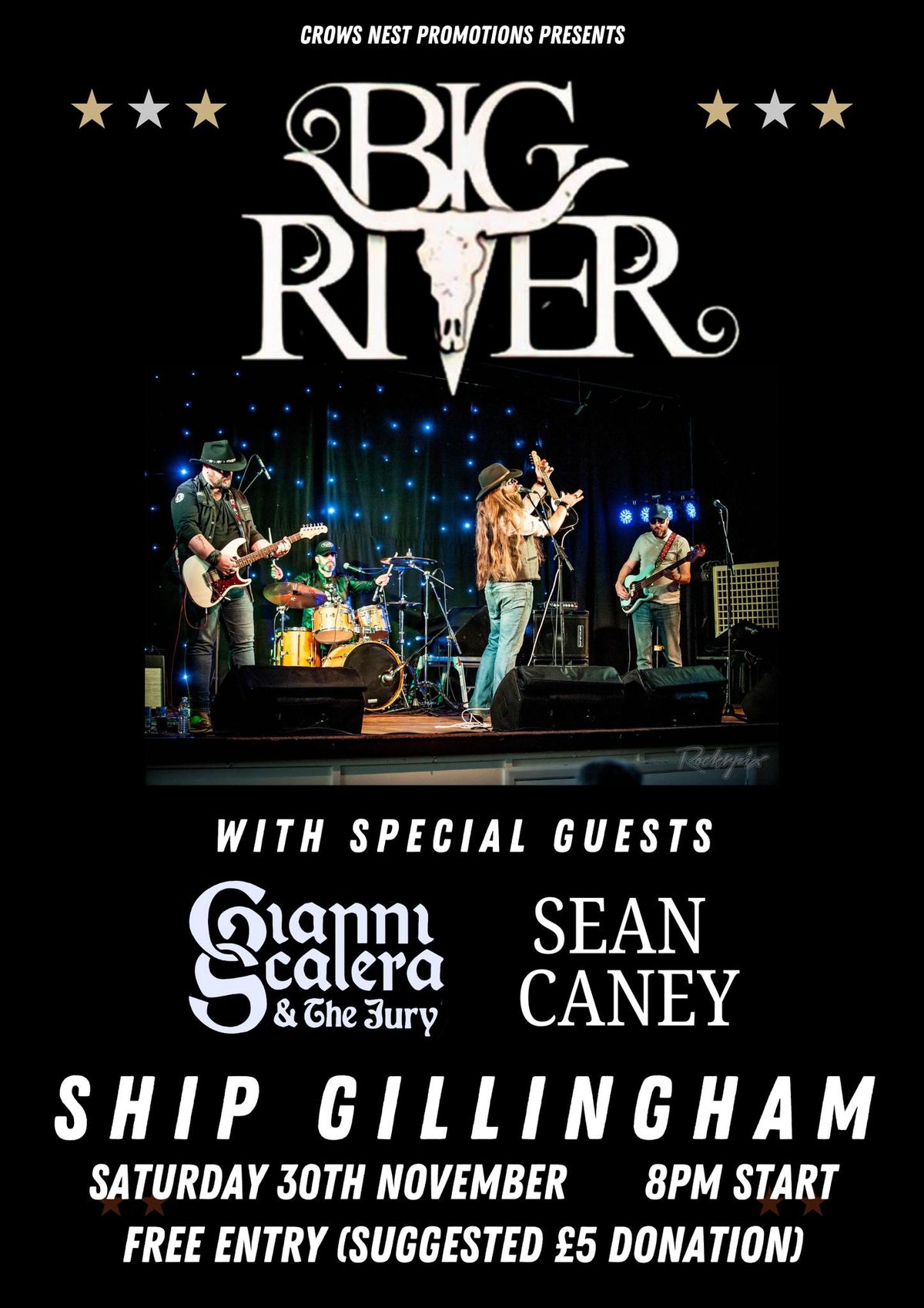 BIG RIVER \/ GIANNI SCALERA & THE JURY \/ SEAN CANEY - Ship, Gillingham