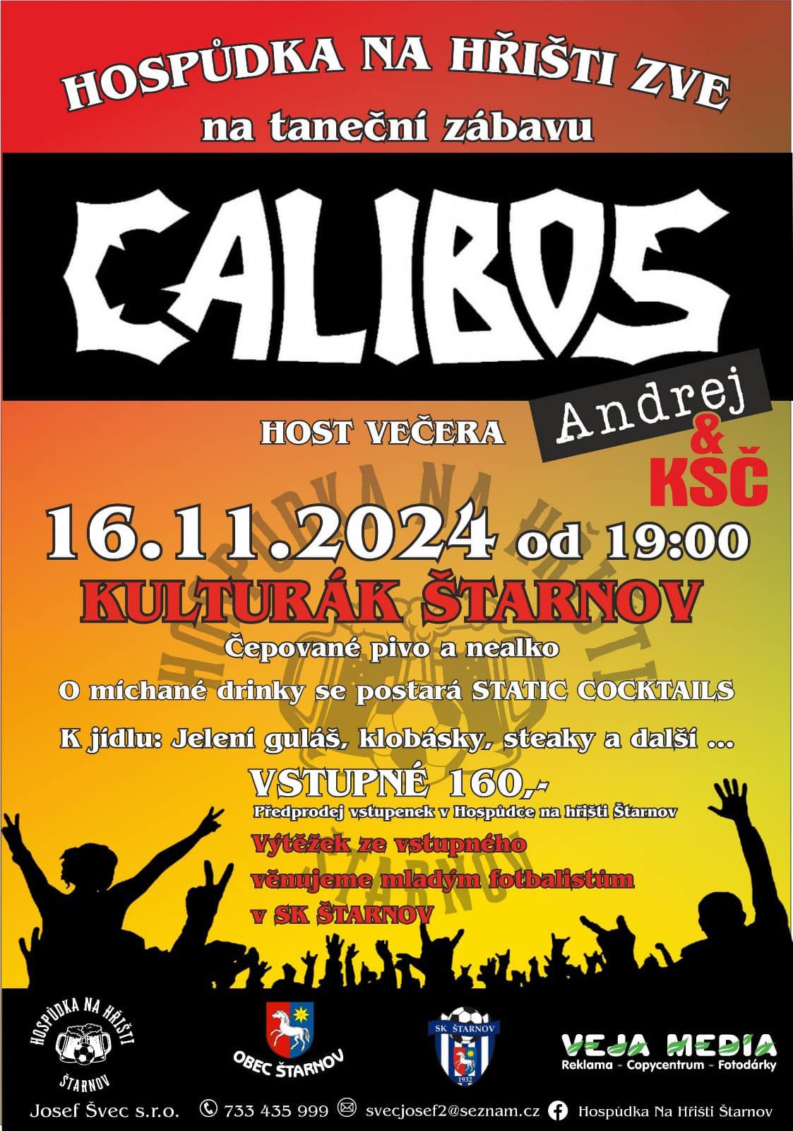 CALIBOS + Andrej&KS\u010c ve \u0160tarnov\u011b