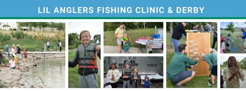 Lil Anglers Fishing Clinic & Derby