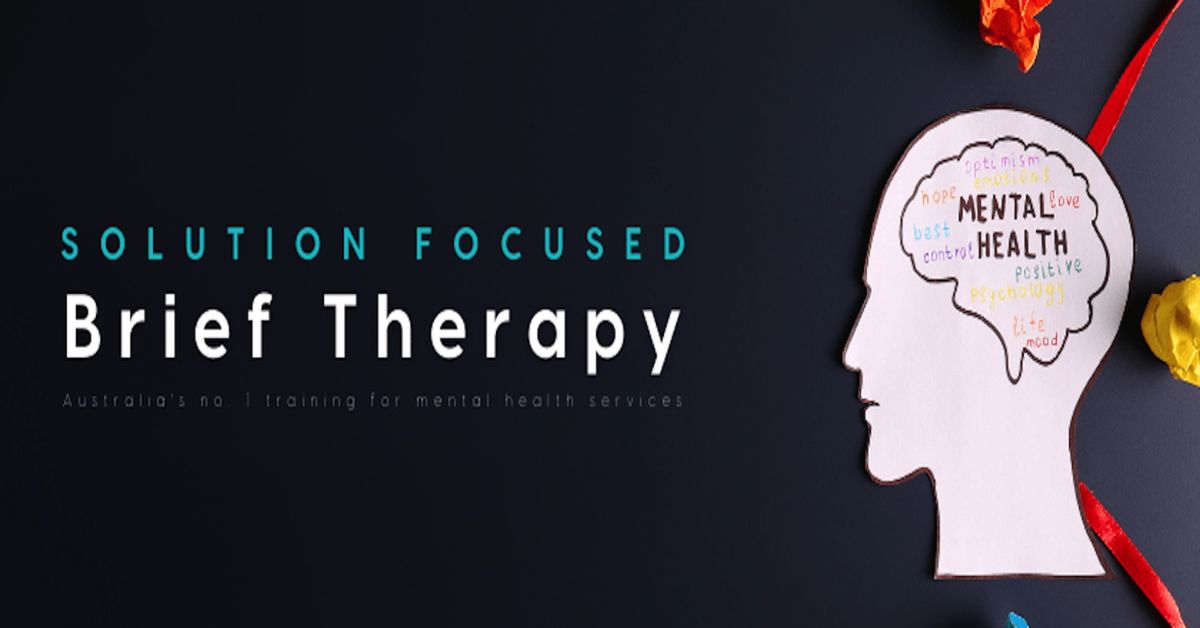 Solution Focused Brief Therapy - Toowoomba QLD