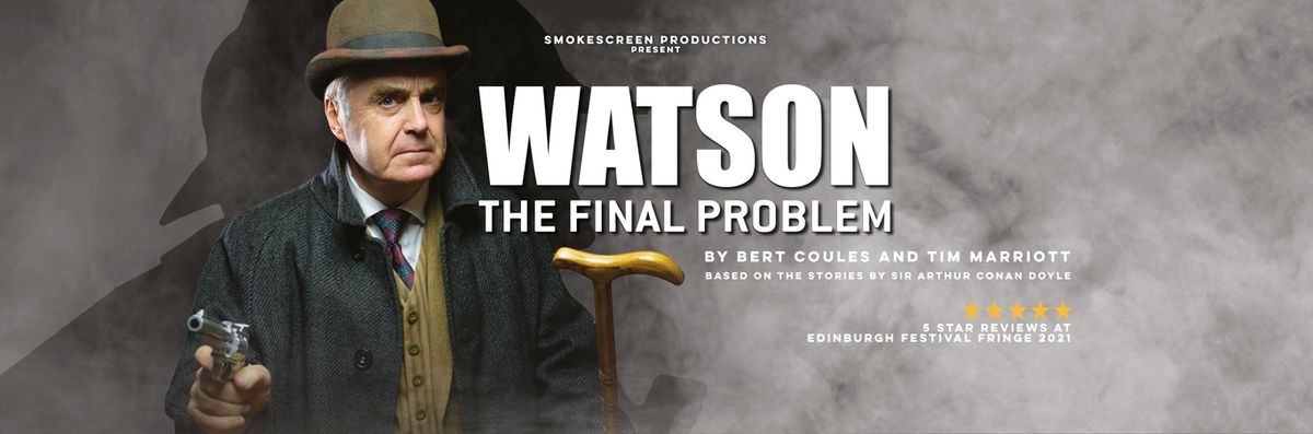 WATSON: The Final Problem