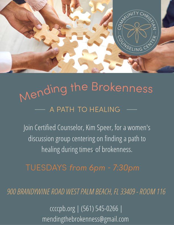 Mending the Brokenness - A Path to Healing