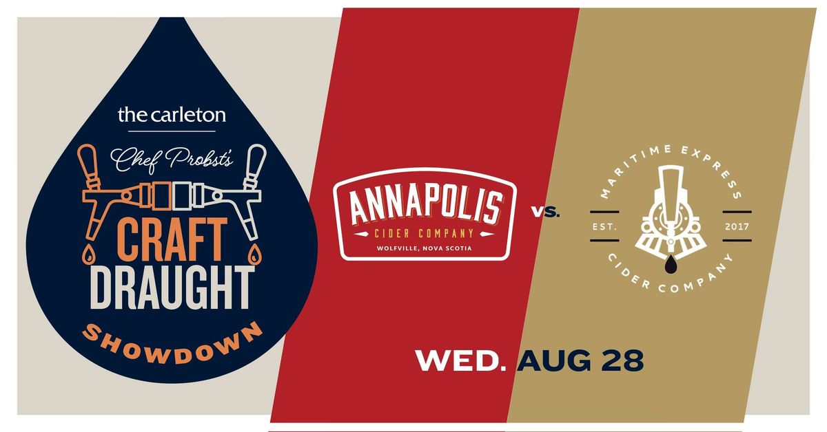 Chef Probst\u2019s Craft Draught Showdown: Annapolis Cider Company. vs. Maritime Express Cider Company