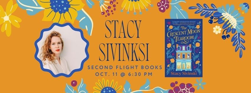 Stacy Sivinski: The Crescent Tearoom Reading & Signing