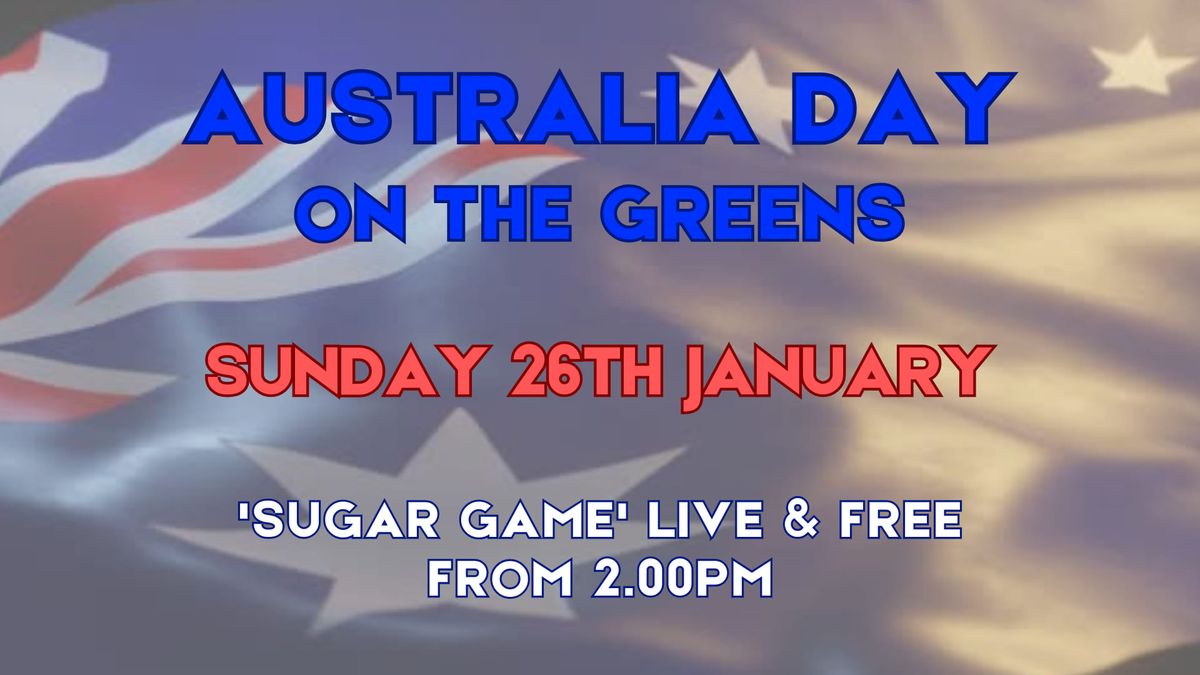 AUSTRALIA DAY ON THE GREENS