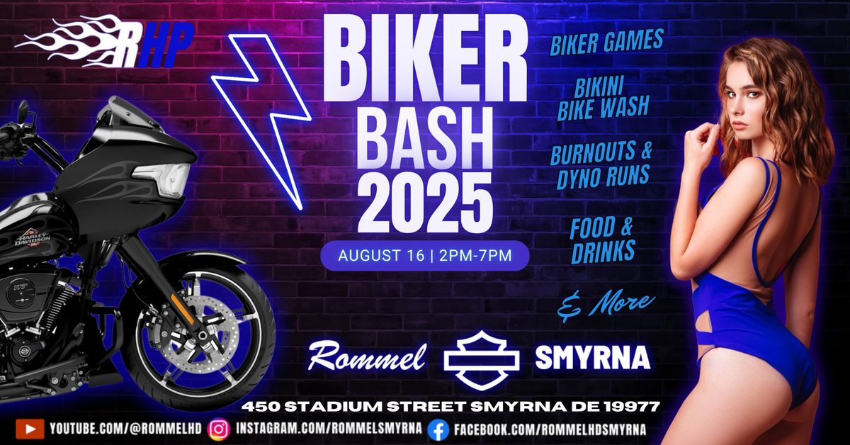 BIKER BASH 2025 @ Rommel HD Smyrna