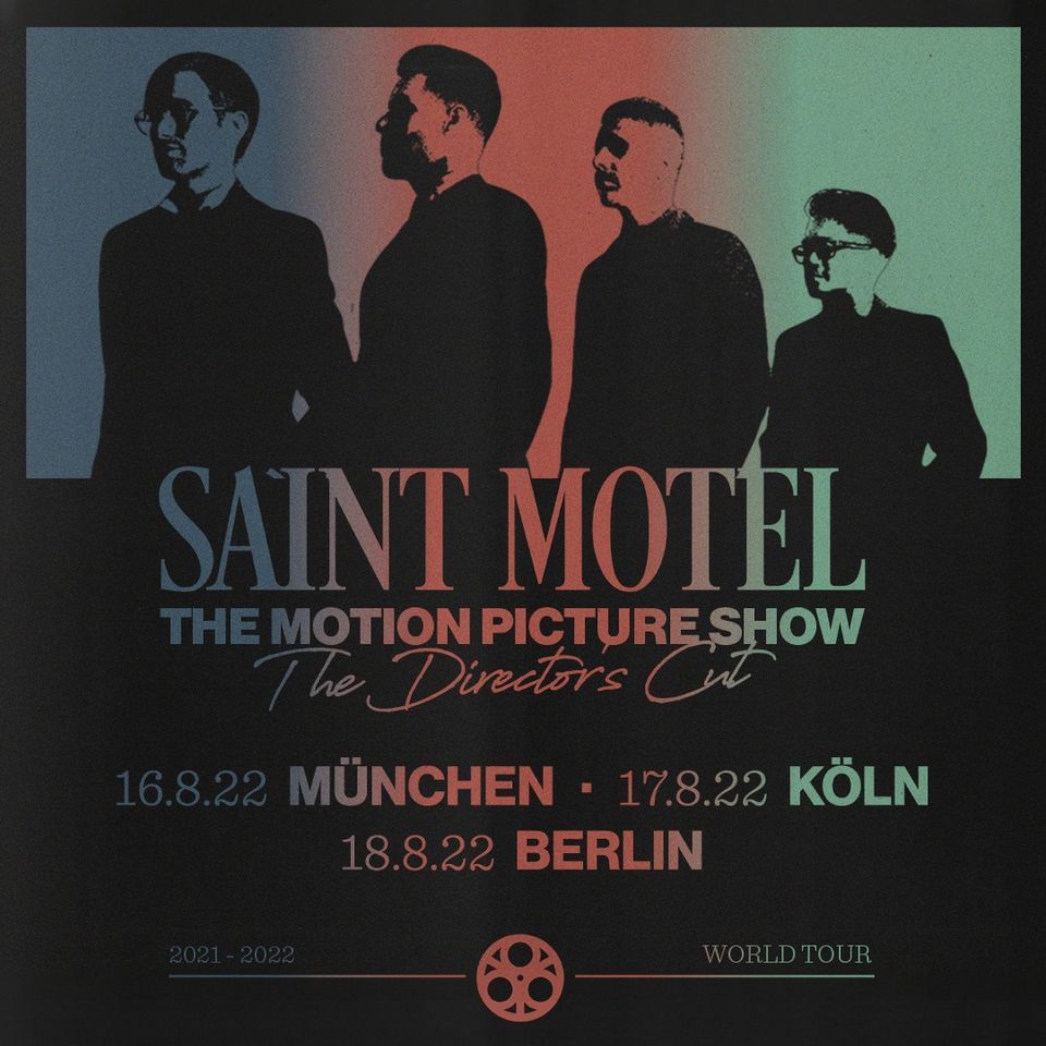 Saint Motel - Tour 2022 | M\u00fcnchen - Nachholtermin