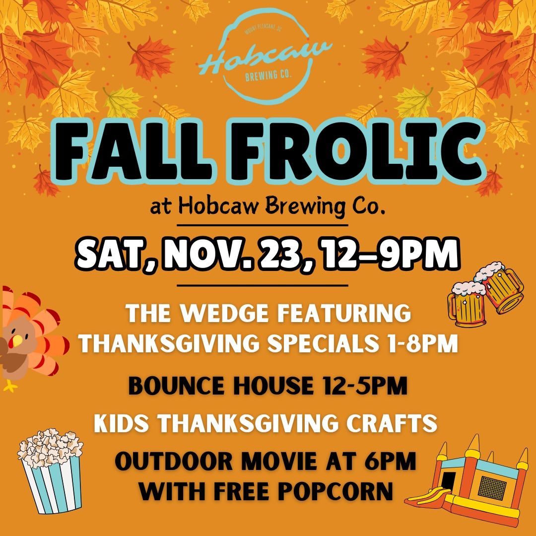 \ud83c\udf41\ud83c\udf7b FALL FROLIC @ HOBCAW BREWING! \ud83c\udf41\ud83c\udf7b