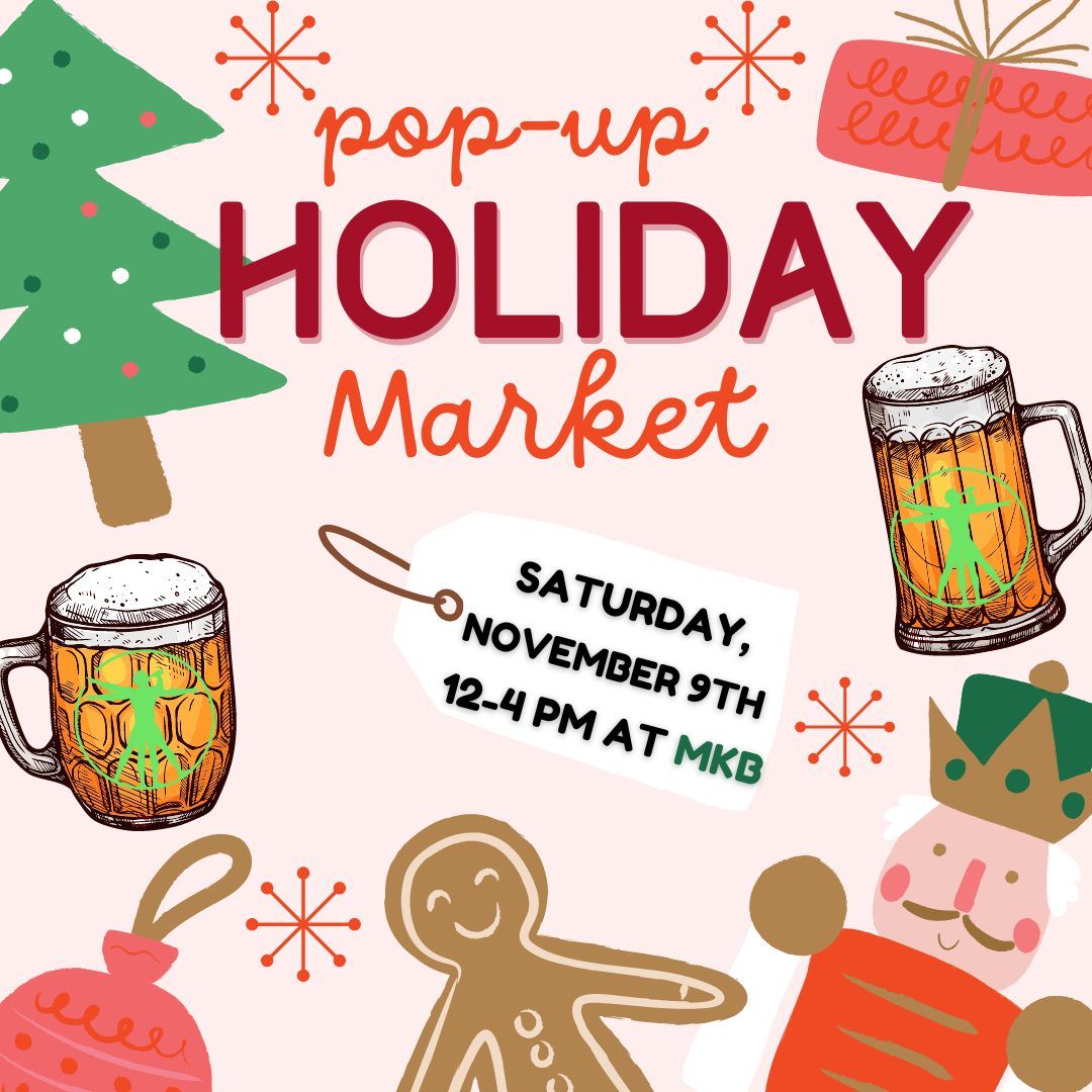 Pop-Up Holiday Market at Mannkind Brewing!