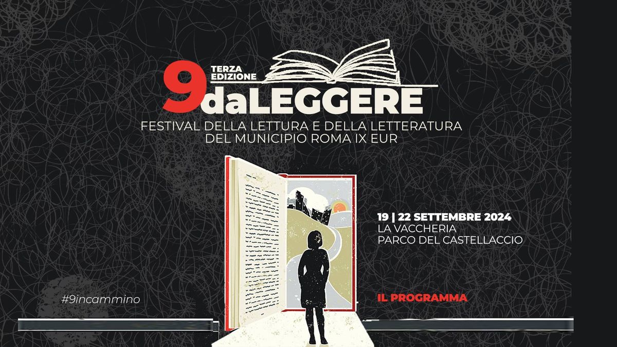 9daLeggere | Festival della lettura e della letteratura del Municipio Roma IX Eur