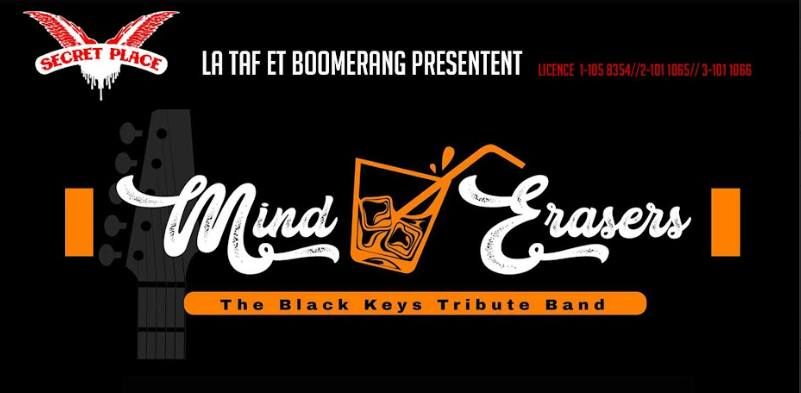 La TAF et BOOMERANG pr\u00e9sentent MIND ERASERS + UNLEASH 