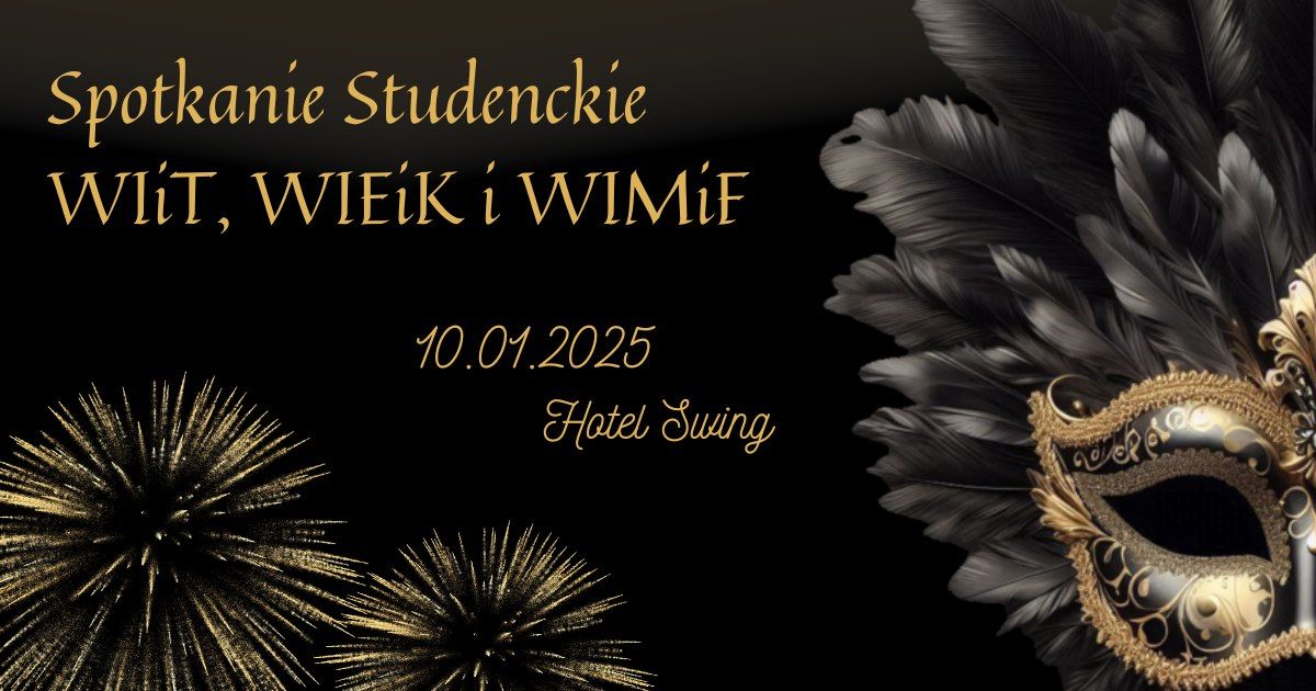 Spotkanie Studenckie WIiT, WIEiK i WIMiF