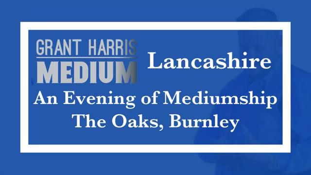 The Oaks Hotel, Burnley - Evening of Mediumship 