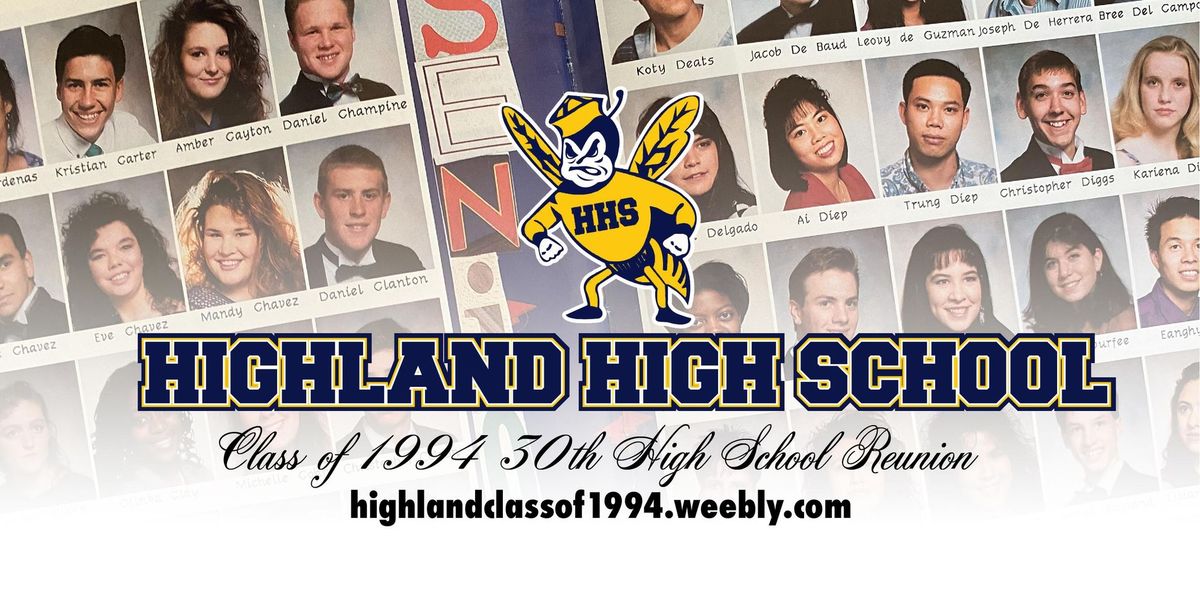 Highland's Class of 1994 30th Year Reunion Weekend Event