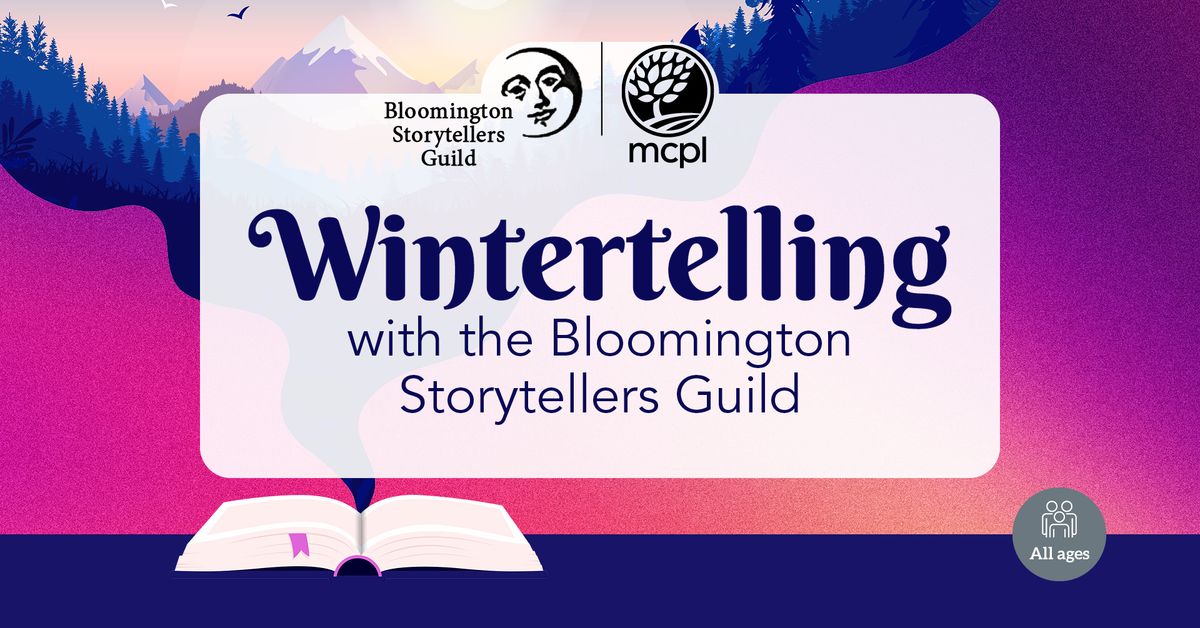 Wintertelling with the Bloomington Storytellers Guild