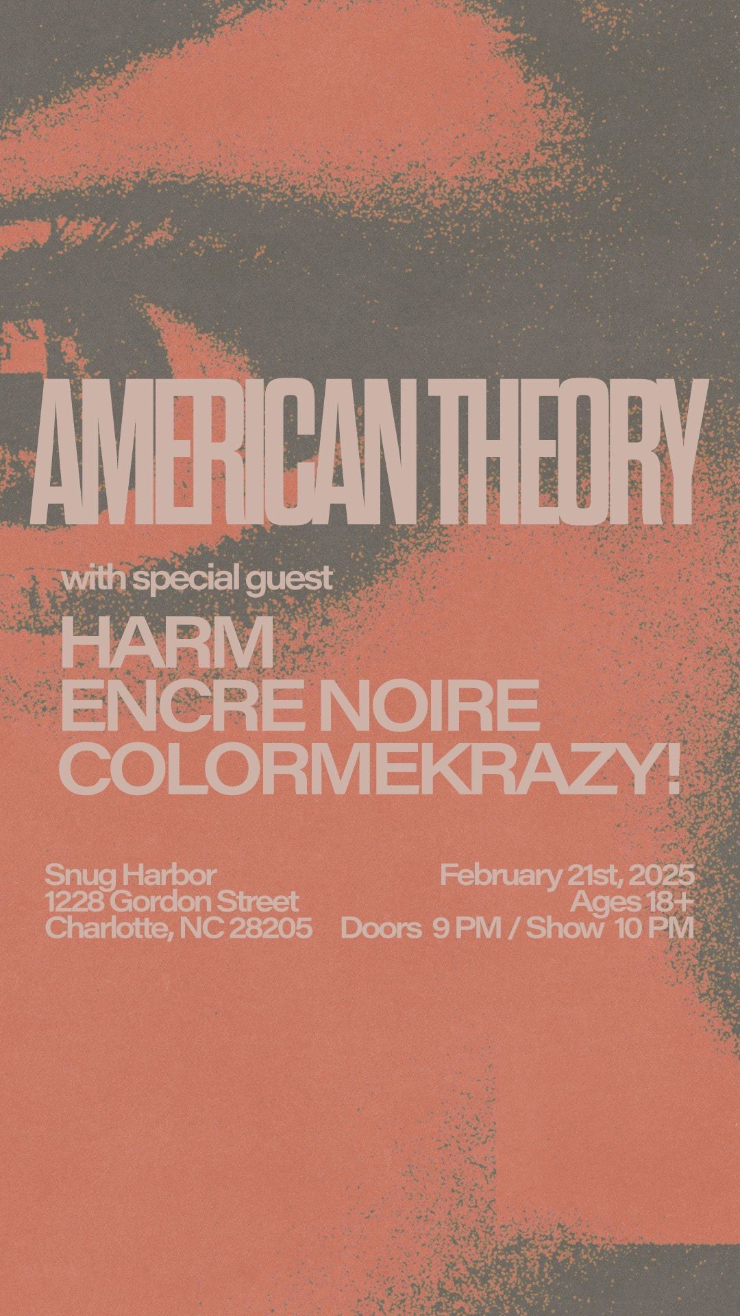 American Theory w\/ Harm, Encre Noire, & ColorMeKrazy!