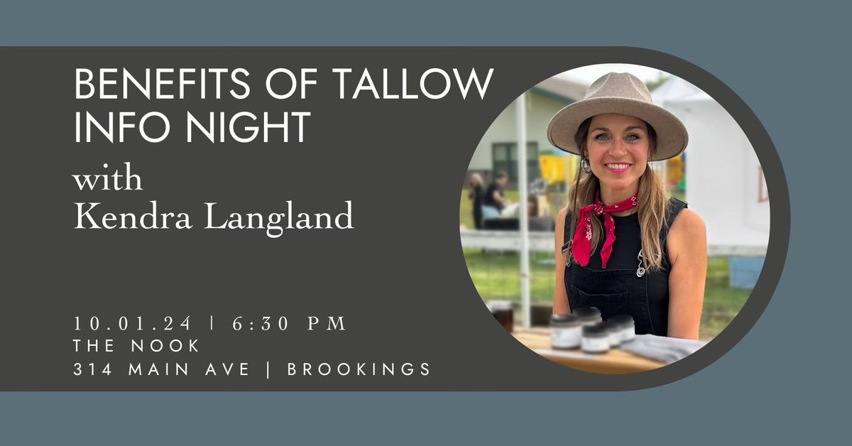 Benefits of Tallow Info Night