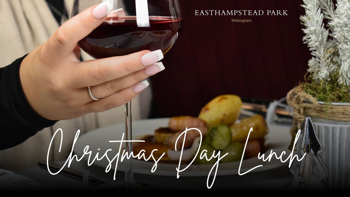 Christmas Day Lunch at Easthampstead Park