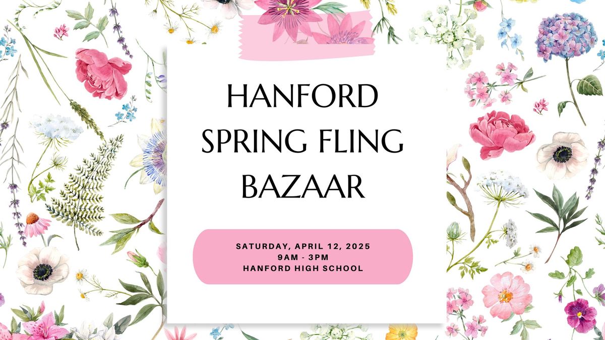 Hanford Spring Fling Bazaar