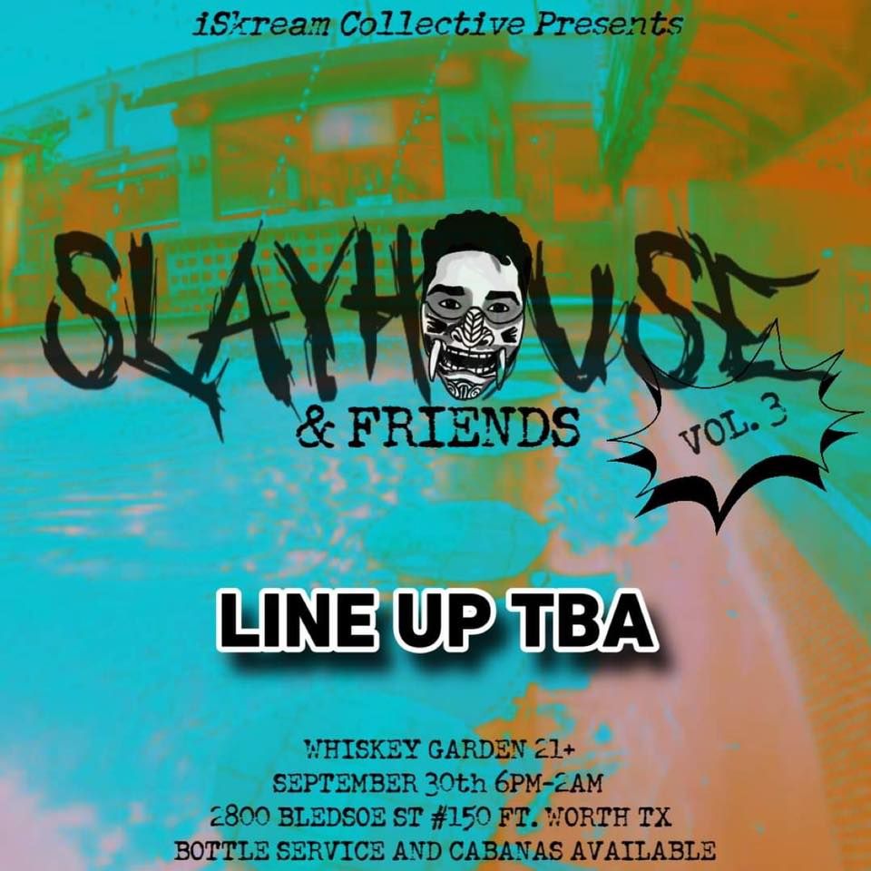 SlayHouse and Friends EP. 3