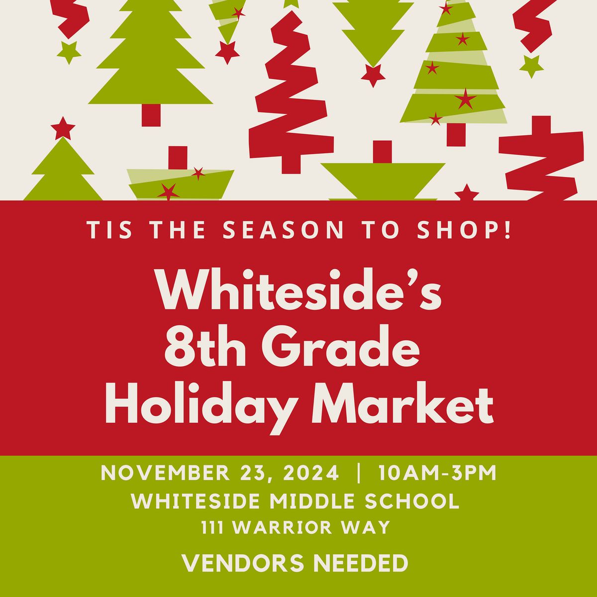 Whiteside's 8th Graders Holiday Market 