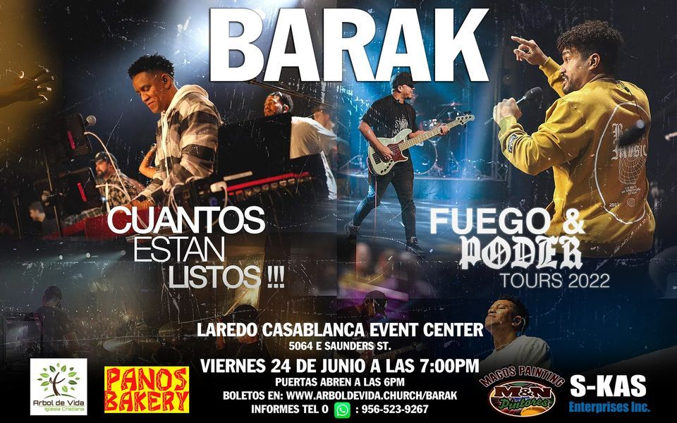 BARAK en Laredo, Texas!
