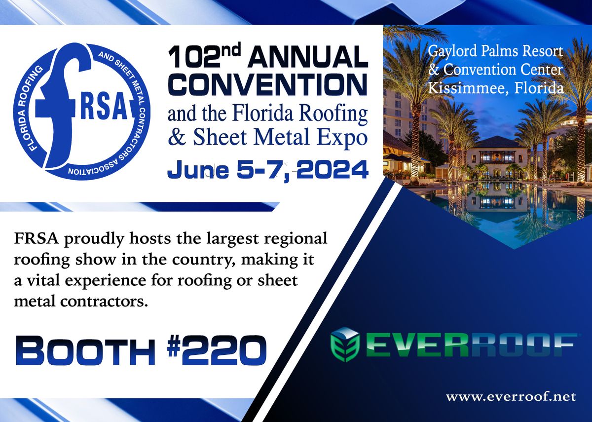 FRSA: 102nd Annual Convention and the Florida Roofing & Sheet Metal Expo