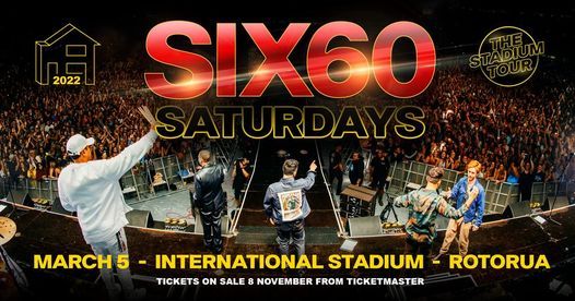 SIX60 SATURDAYS | THE STADIUM TOUR | ROTORUA