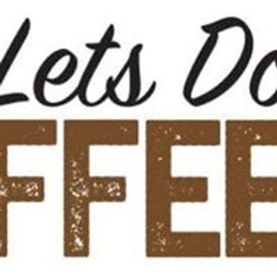 Lets Do Coffee