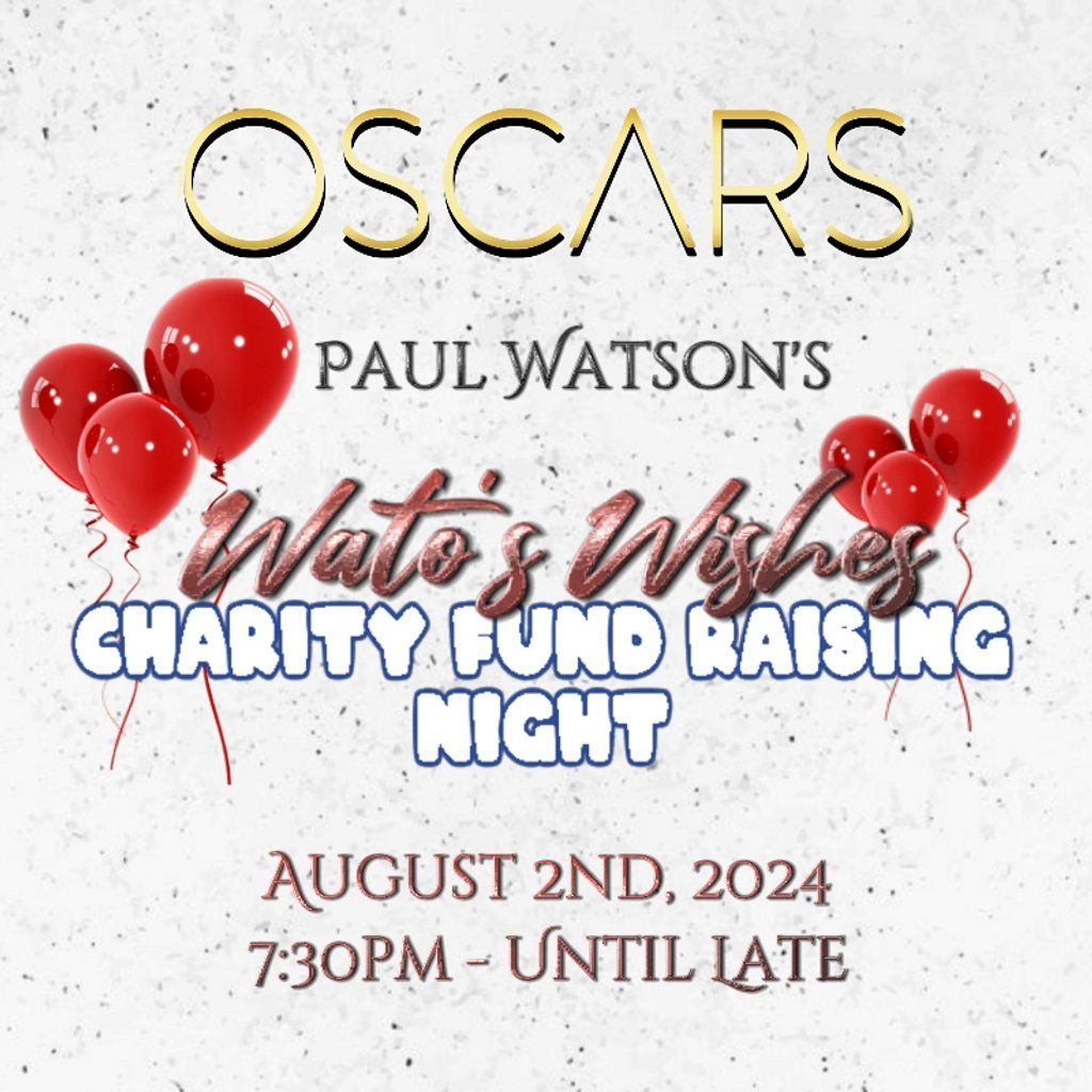 Wato's Wishes Charity Fund raising Night