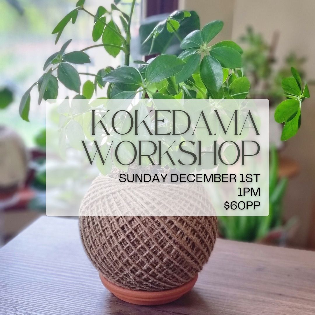 Kokedama Workshop