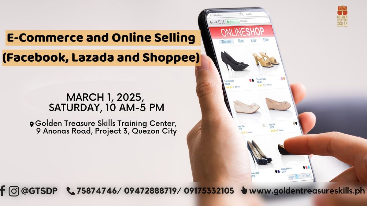 E-Commerce and Online Selling Seminar (Facebook, Lazada and Shoppee)