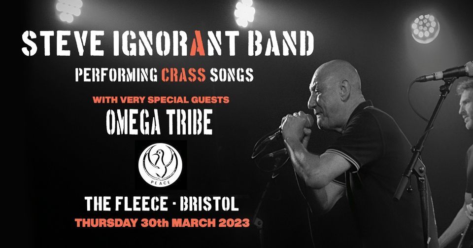 Steve Ignorant Band (Performing Crass) + Omega Tribe at The Fleece, Bristol 30\/03\/23