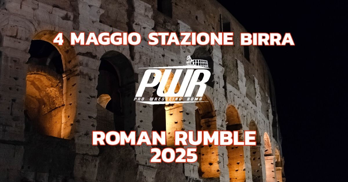 PWR ROMAN RUMBLE 2025