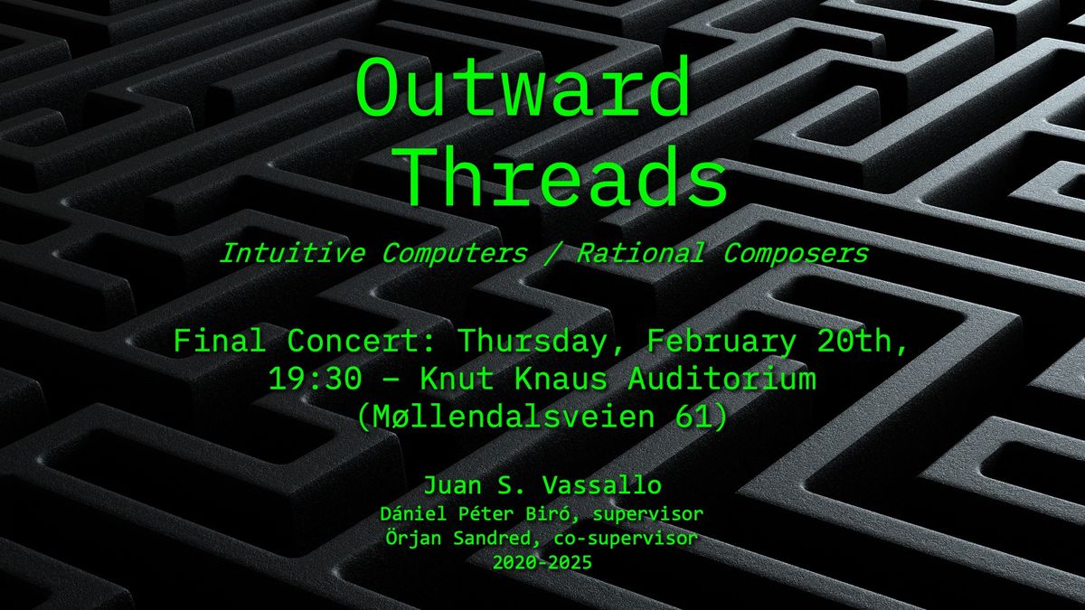 "Outward Threads - Intuitive Computers \/ Rational Composers"