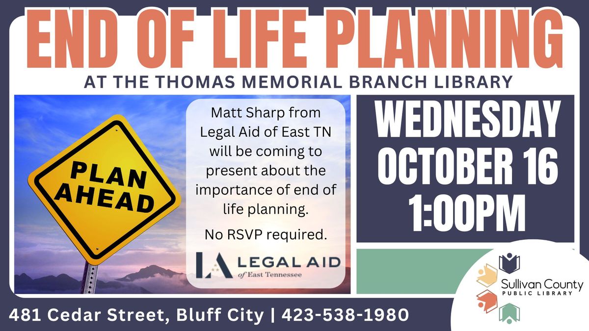 End of Life Planning Workshop at the Thomas Memorial branch Library