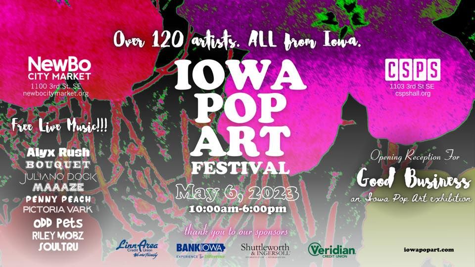 Iowa Pop Art Festival 2023, Cedar Rapids,Iowa, Iowa City, 6 May 2023