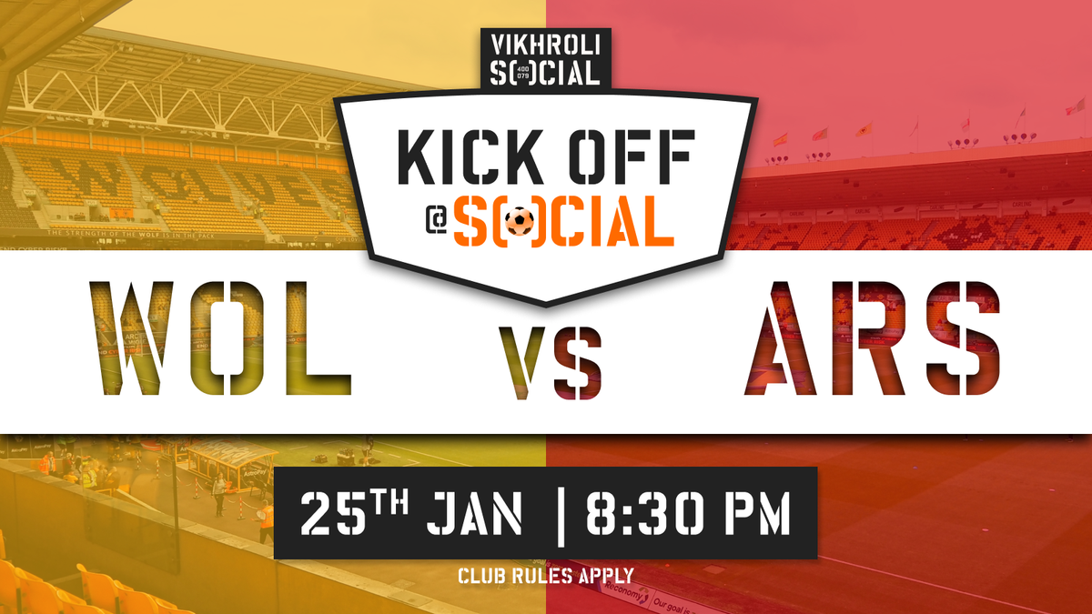 Kick Off at SOCIAL: WOL vs ARS