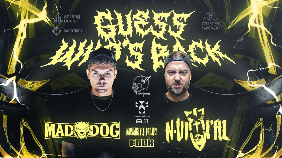 Odwi33rt: Guess Who\u2019s Back!? ft. Mad Dog & N-Vitral & I:Gor & K***astyle Project