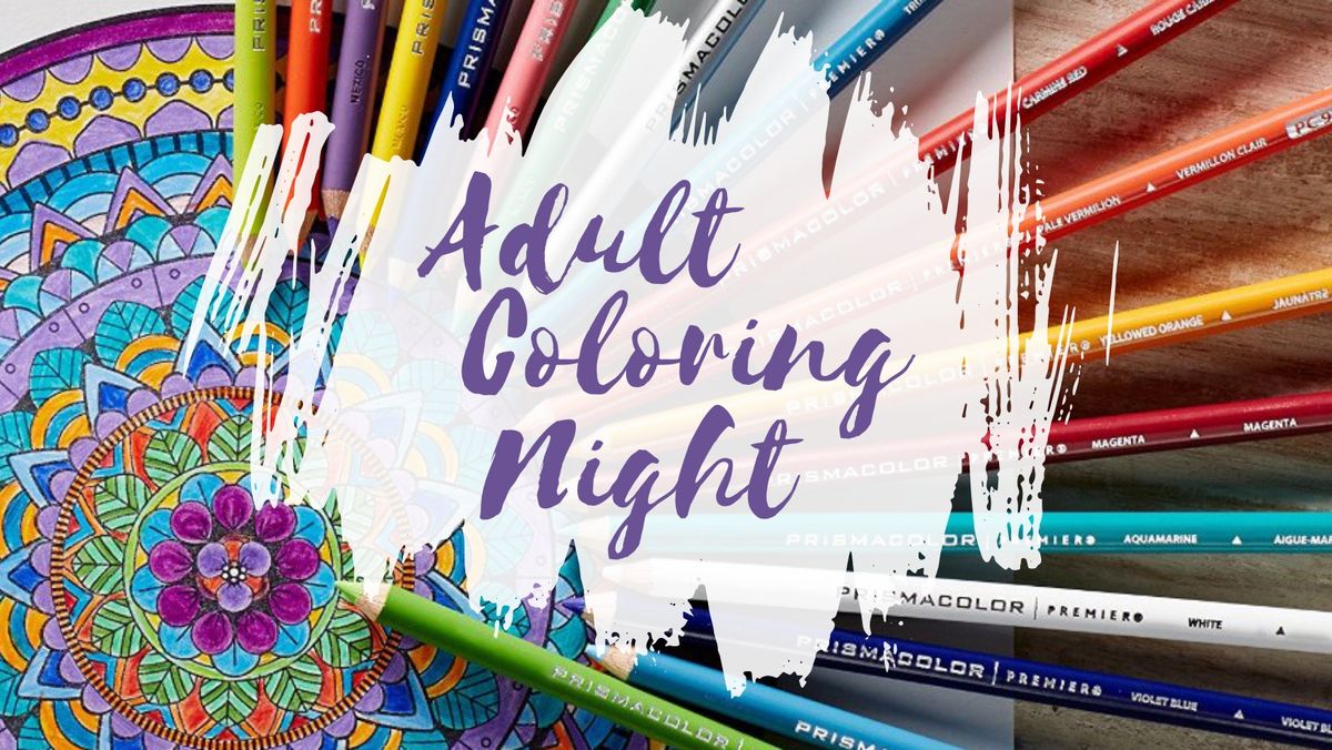 Adult Coloring Night