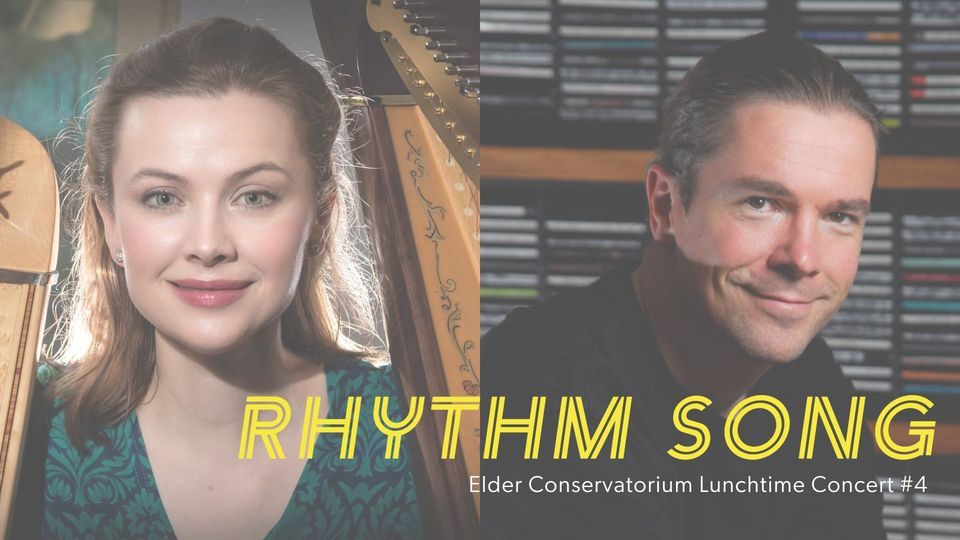Elder Conservatorium Lunchtime Concert | Rhythm Song