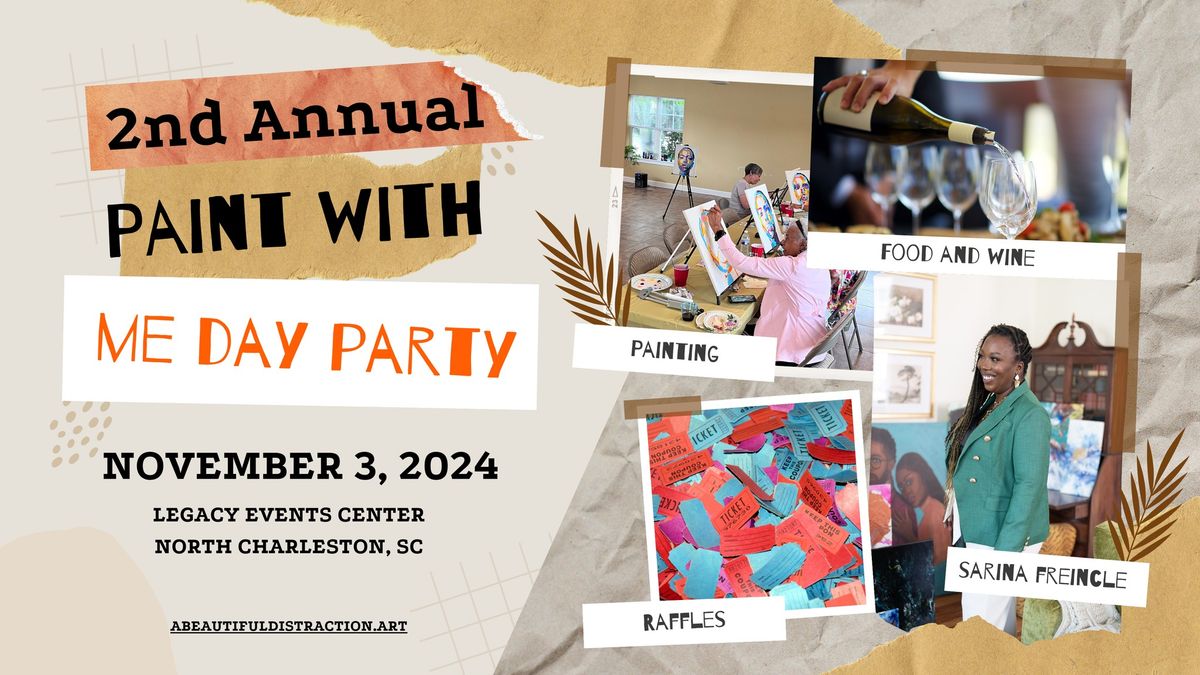 2nd Annual Paint w\/ me Day Party