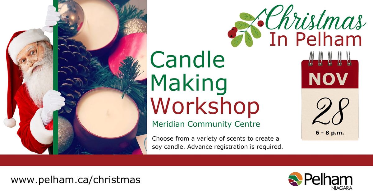 Candle Making Workshop at the MCC