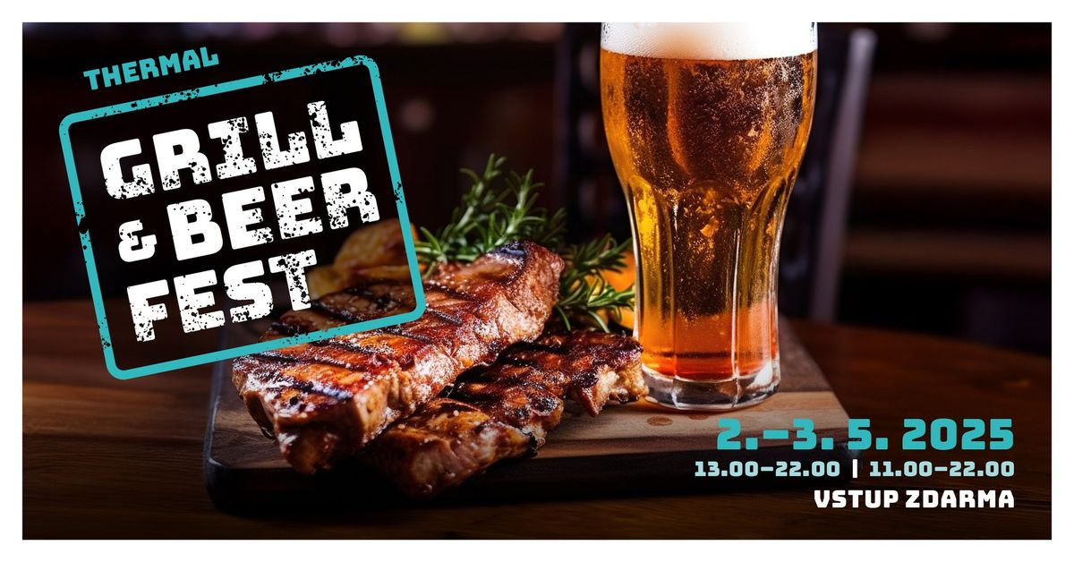 Thermal Grill & Beer Fest