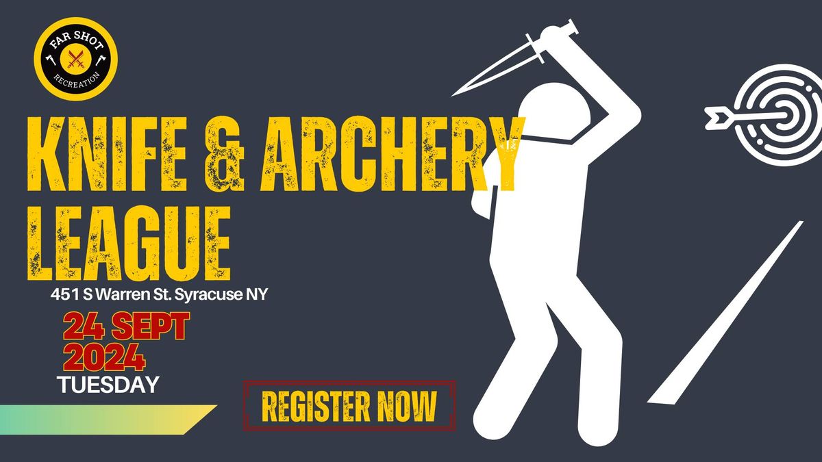 Knife & Archery League