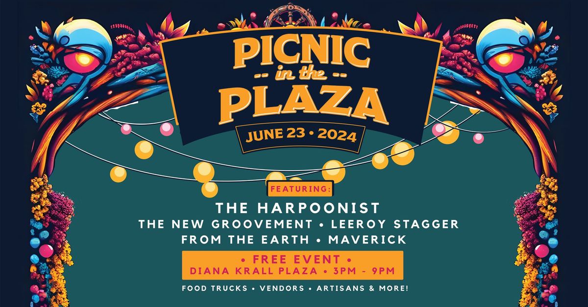 Picnic in the Plaza \u2022 June 2024
