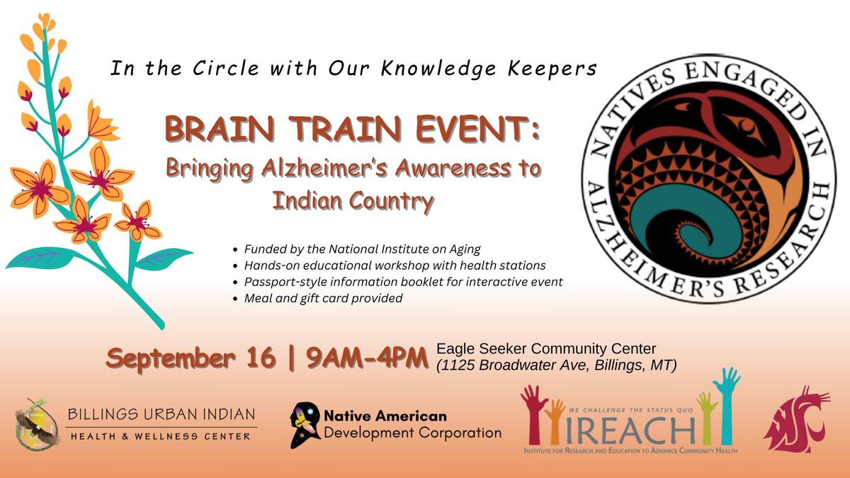 BRAIN TRAIN EVENT: Bringing Alzheimer's and Dementia Awareness to Indian Country